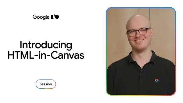 Build next-generation UIs with the HTML-in-Canvas API