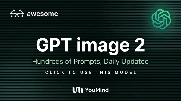 GPT Image 2 Prompts - Pixel-Level Text Rendering & Commercial-Grade AI Image Generation - YouMind