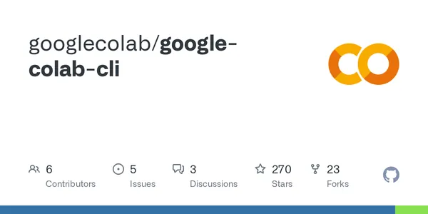 GitHub - googlecolab/google-colab-cli