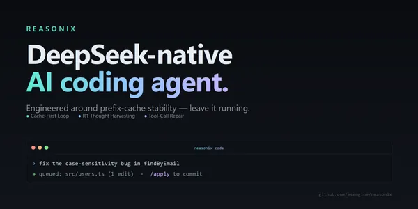 GitHub - esengine/DeepSeek-Reasonix: DeepSeek-native AI coding agent for your terminal. Engineered around prefix-cache stability — leave it running.
